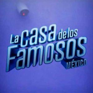 La Casa de los Famosos México