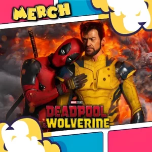 Merch Deadpool & Wolverine